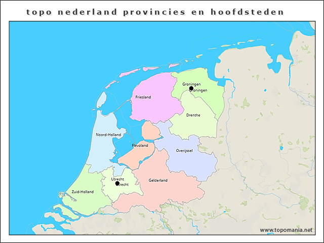 Topografie topo nederland provincies en hoofdsteden | www.topomania.net