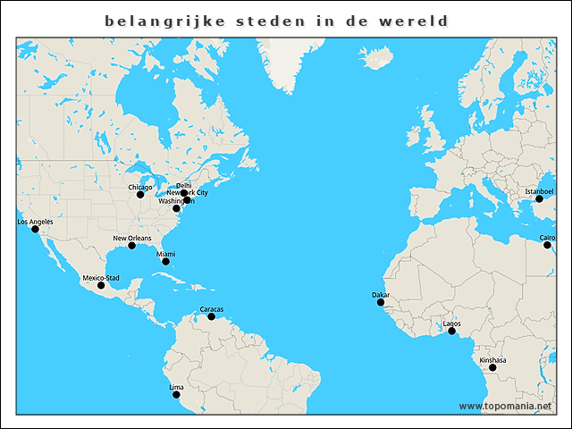 Topografie belangrijke steden in de wereld | www.topomania.net