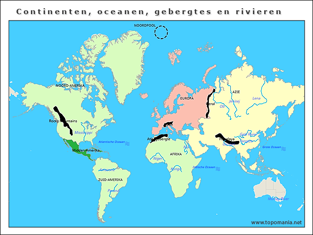 Topografie Continenten, oceanen, gebergtes en rivieren | www.topomania.net