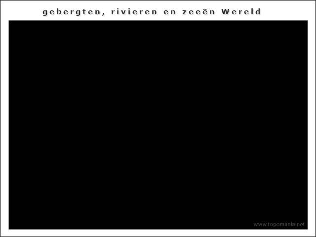 gebergten-rivieren-en-zeeen-wereld