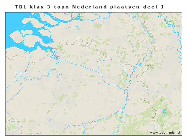 tbl-klas-3-topo-nederland-plaatsen-deel-1